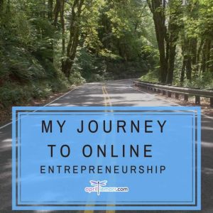 My Journey To Online Entrepreneurship