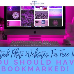9 Best Stock Photo Websites For Free Images – You Should Have Bookmarked!